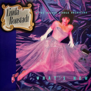 Linda Ronstadt, Nelson Riddle And His Orchestra, What's New - LP