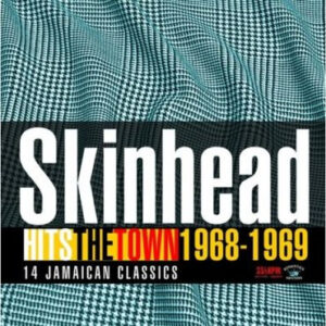 Various, Skinhead Hits The Town 1968-1969 - LP
