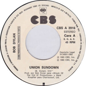 Bob Dylan, Union Sundown - Singles: imagen 3