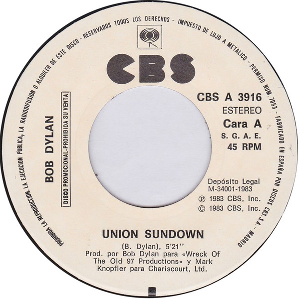 Bob Dylan, Union Sundown - Singles