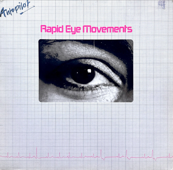 Autopilot, Rapid Eye Movements - LP