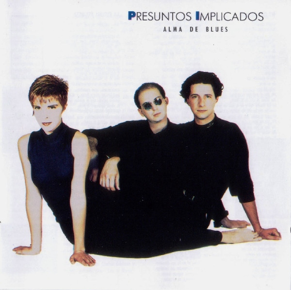 Presuntos Implicados, Alma De Blues - LP