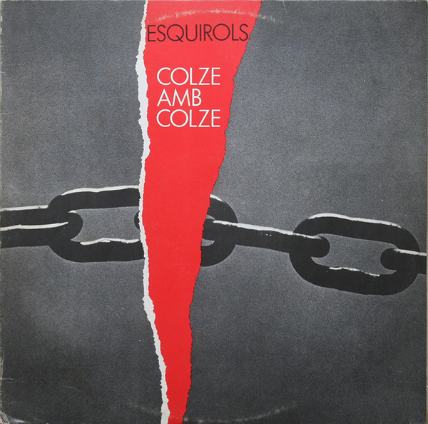Esquirols, Colze Amb Colze - LP