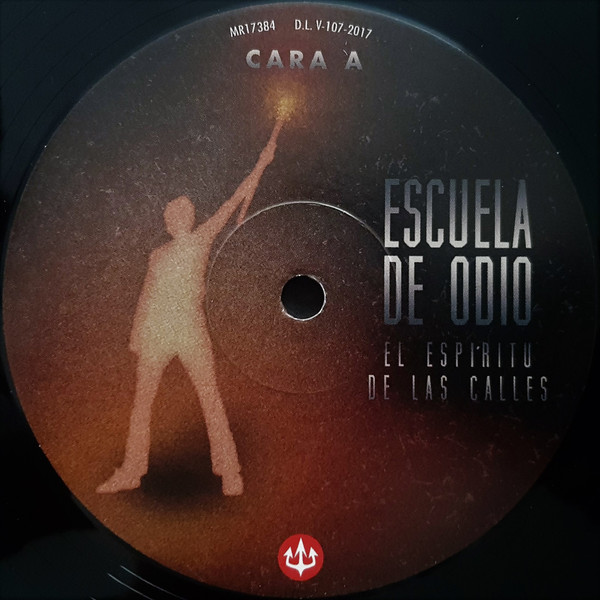 Escuela De Odio, El Espíritu De Las Calles - LP
