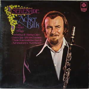 Acker Bilk His Clarinet And Strings, Serenade - LP