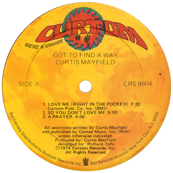 Curtis Mayfield, Got To Find A Way - LP
