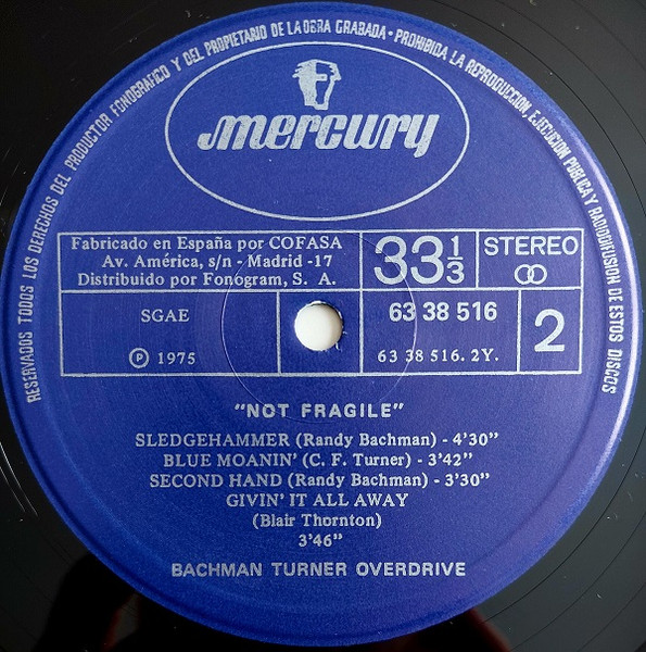 Bachman-Turner Overdrive, Not Fragile - LP