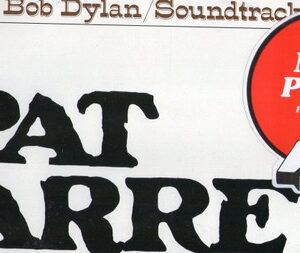 Bob Dylan, Pat Garrett & Billy The Kid - Original Soundtrack Recording - LP: imagen 7