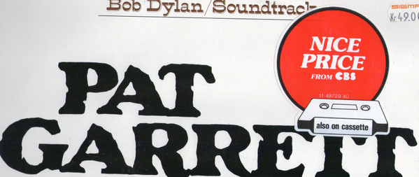 Bob Dylan, Pat Garrett & Billy The Kid - Original Soundtrack Recording - LP