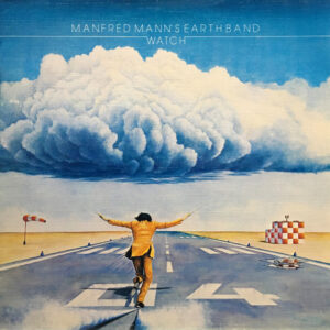 Manfred Mann's Earth Band, Watch - LP