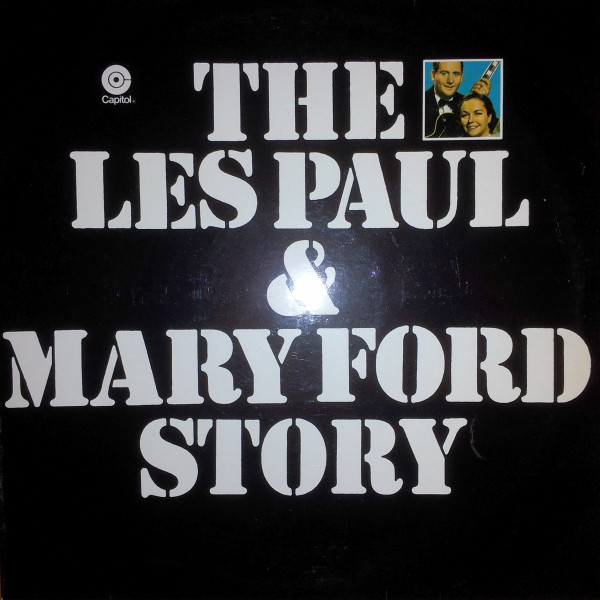 Les Paul & Mary Ford, The Les Paul & Mary Ford Story - LP