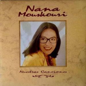 Nana Mouskouri, Nuestras Canciones - LP