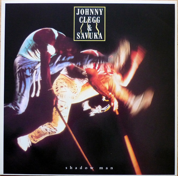 Johnny Clegg & Savuka, Shadow Man - LP