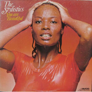 The Stylistics, You Are Beautiful - LP
