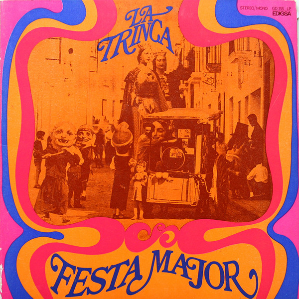La Trinca, Festa Major - LP