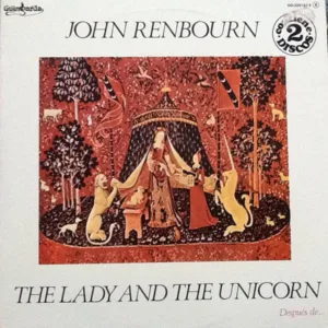 John Renbourn, The Lady And The Unicorn / Sir John Alot Of... - LP