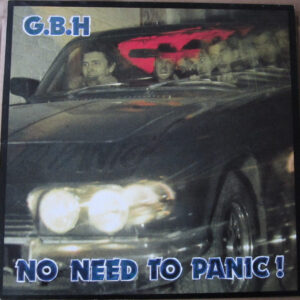 G.B.H., No Need To Panic - LP