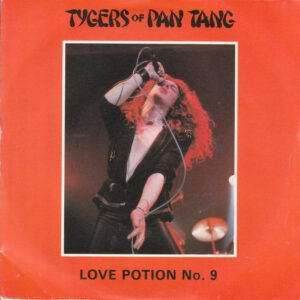 Tygers Of Pan Tang, Love Potion No.9 - Singles