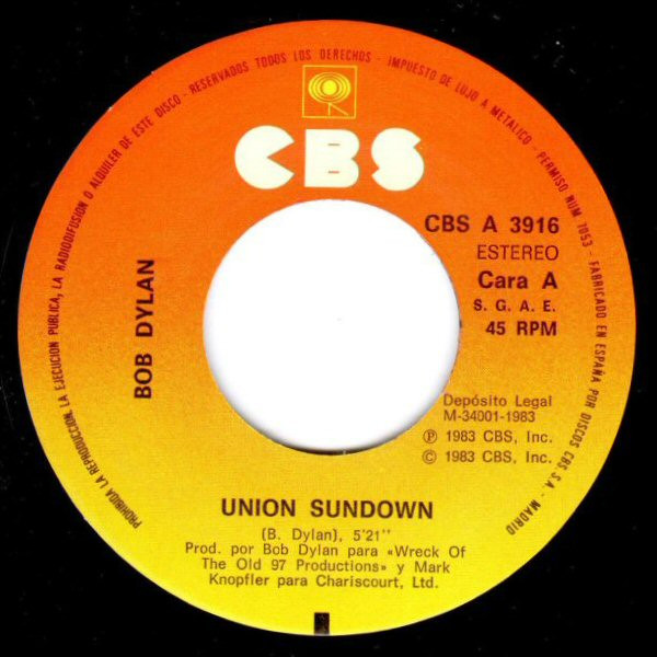 Bob Dylan, Union Sundown - Singles