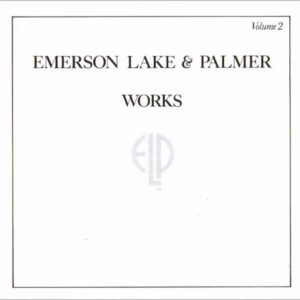 Emerson, Lake & Palmer, Works Volume 2 - LP