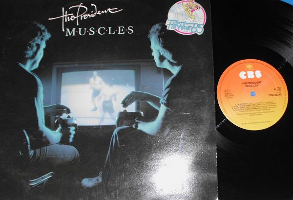 The President, Muscles - LP