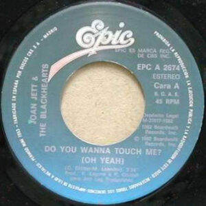 Joan Jett & The Blackhearts, Do You Wanna Touch Me (Oh Yeah) - Singles: imagen 3