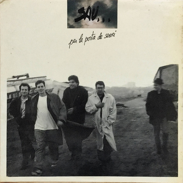 Sau, Per La Porta De Servei - LP