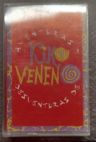 Kiko Veneno, Aventuras Y Desventuras De Kiko Veneno - LP