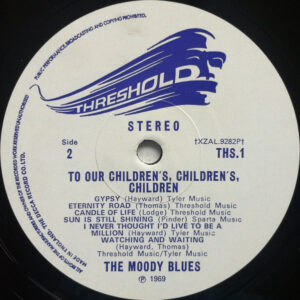 The Moody Blues, To Our Childrens Childrens Children - LP: imagen 7
