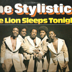 The Stylistics, The Lion Sleeps Tonight - Maxi Singles: imagen 6