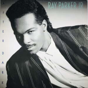 Ray Parker Jr., After Dark - LP