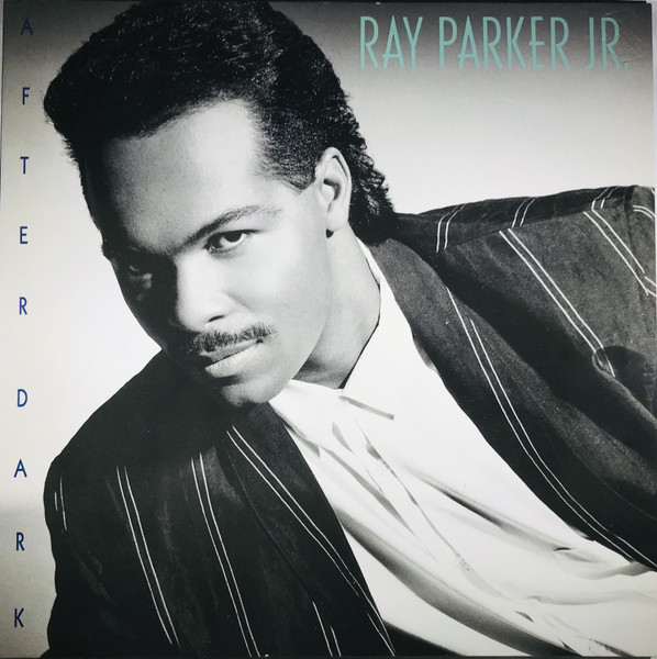 Ray Parker Jr., After Dark - LP