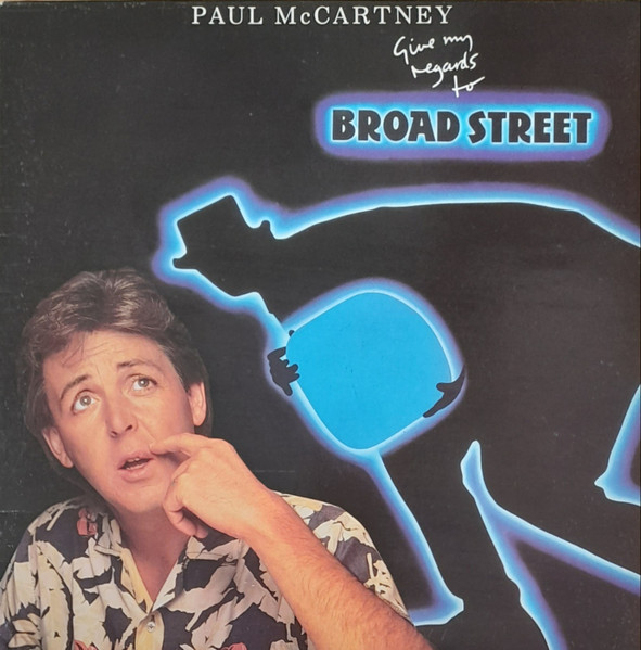 Paul McCartney, Give My Regards To Broad Street - LP