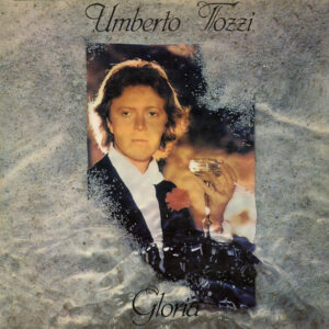 Umberto Tozzi, Gloria - LP