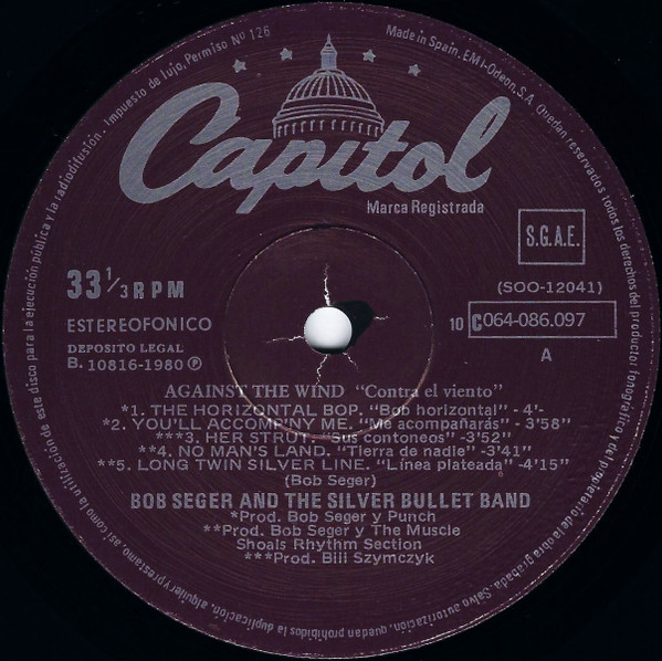 Bob Seger And The Silver Bullet Band, Against The Wind = Contra El Viento - LP