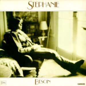 Stephanie, Besoin - LP