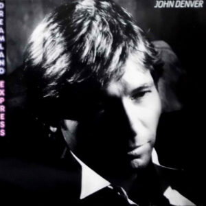 John Denver, Dreamland Express - LP