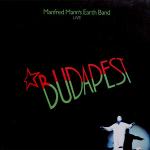 Manfred Mann's Earth Band, Budapest (Live) - LP