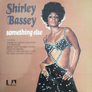 Shirley Bassey, Something Else - LP