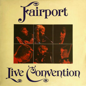 Fairport Convention, Fairport Live Convention - LP