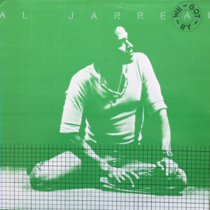 Al Jarreau, We Got By - LP