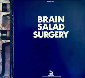 Emerson, Lake & Palmer, Brain Salad Surgery - LP: imagen 3