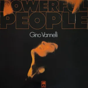 Gino Vannelli, Powerful People - LP