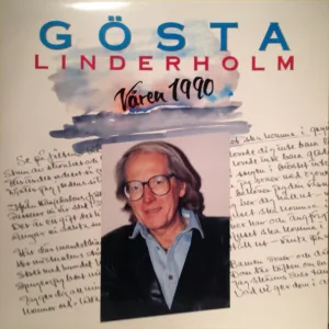 Gösta Linderholm, Våren 1990 - LP