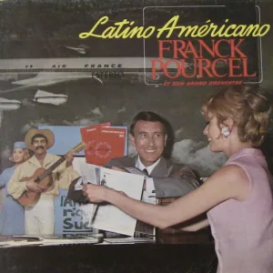 Franck Pourcel Et Son Grand Orchestre, Latino Americano - LP