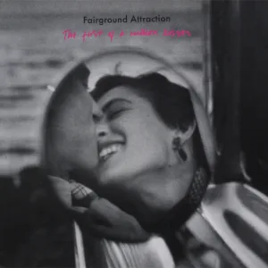 Fairground Attraction, The First Of A Million Kisses - LP
